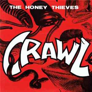 Download The Honey Thieves - Crawl