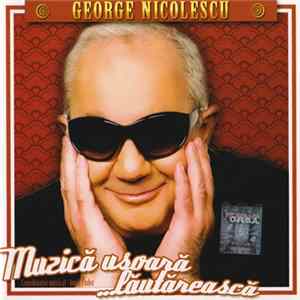 Download George Nicolescu - Muzica Ușoară ...Lăutărească
