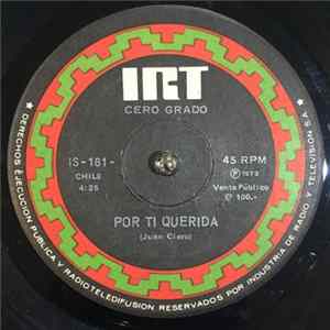Download Cero Grado - Por Ti Querida / Gracias