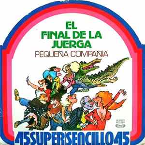 Download Pequeña Compañía - El Final De La Juerga