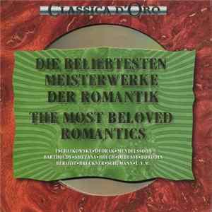 Download Various - Die Beliebtesten Meisterwerke Der Romantik / The Most Beloved Romantics