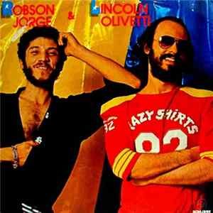 Download Lincoln Olivetti & Robson Jorge - Robson Jorge & Lincoln Olivetti