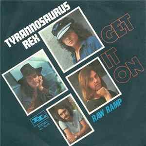 Download Tyrannosaurus Rex - Get It On