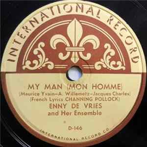 Download Enny De Vries And Her Ensemble - My Man / Bonjour Ma Belle