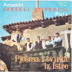 Download Ansambl Veseli Roverci - Istrijanka