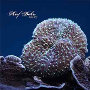 Download Keef Baker - Light City