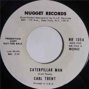 Download Carl Trent - Caterpillar Man / Seasons Of Despair