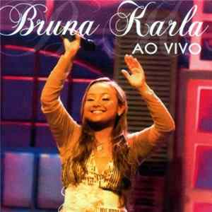 Download Bruna Karla - Ao Vivo