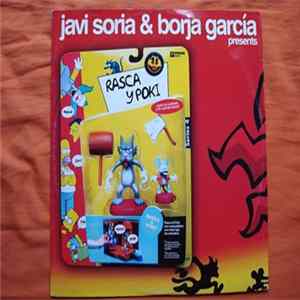 Download Javi Soria & Borja Garcia - Rasca Y Poki