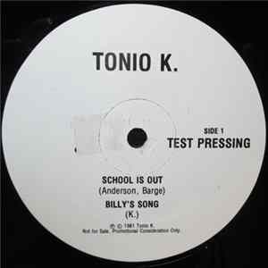 Download Tonio K. - School Is Out