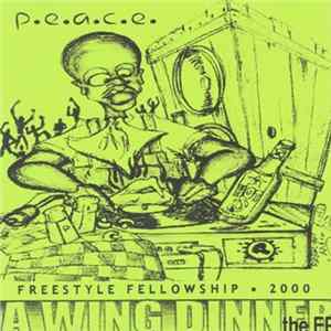 Download P.E.A.C.E. - A Wing Dinner