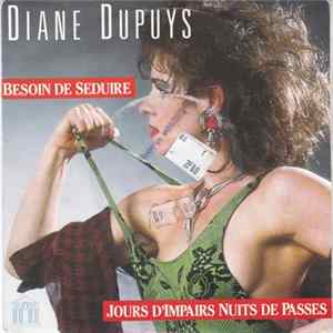 Download Diane Dupuys - Besoin De Seduire