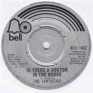Download The Fantastics - Is There A Doctor In The House