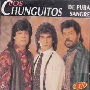Download Los Chunguitos - De Pura Sangre