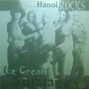 Download Hanoi Rocks - Ice Cream Summer