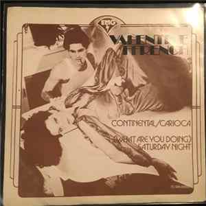 Download Valentine Ffrench - Continental / Carioca / What Are You Doing On Saturday Night