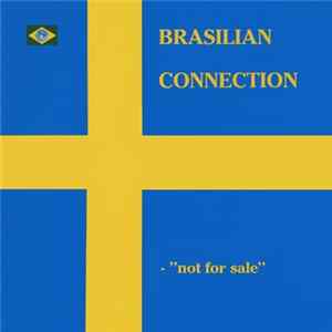 Download Brasilian Connection - Not For Sale