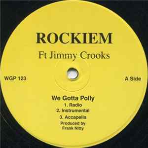 Download Rockiem - We Gotta Polly / Gimme A Chance