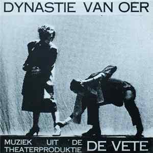 Download Dynastie Van Oer - Muziek Uit De Theaterproduktie De Vete