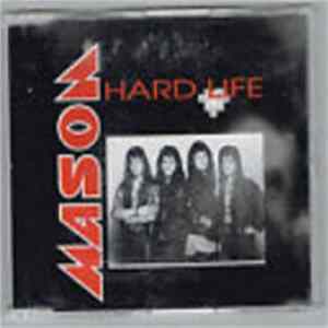 Download Mason - Hard Life