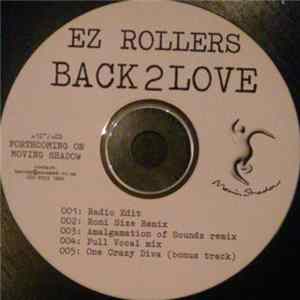 Download E-Z Rollers - Back 2 Love