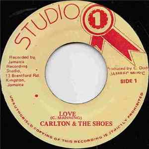 Download Carlton And The Shoes - Love Is All