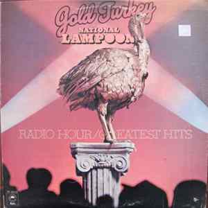 Download National Lampoon - Gold Turkey (Radio Hour/Greatest Hits)