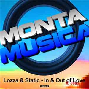 Download Lozza & Static - In & Out Of Love
