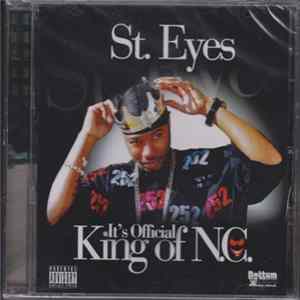 Download St. Eyes - It's Official: King Of N.C.