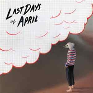 Download Last Days Of April - Sea Of Clouds