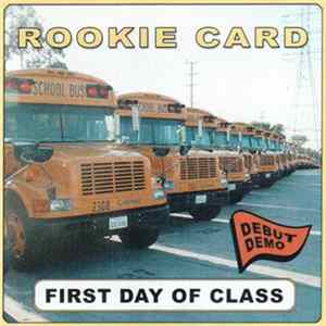 Download Rookie Card - First Day Of Class