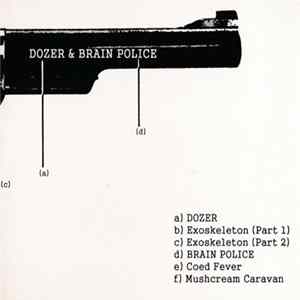 Download Dozer & Brain Police - Dozer / Brain Police