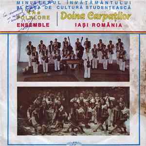 Download The Folk Ensemble Doina Carpaților - Așa-i Jocul Pe La Iași