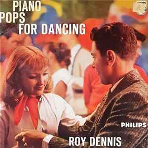 Download Roy Dennis - Piano Pops for Dancing