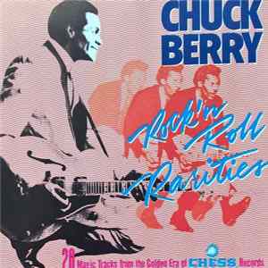 Download Chuck Berry - Rock 'N Roll Rarities