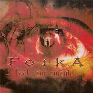 Download Forka - Feel Your Suicide