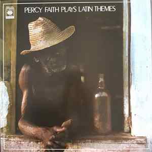 Download Percy Faith & His Orchestra - Percy Faith Plays Latin Themes
