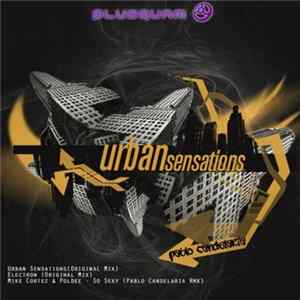Download Pablo Candelaria - Urban Sensations