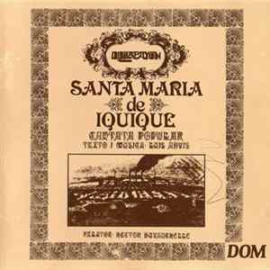 Download Quilapayún - Santa Maria De Iquique - Cantata Popular