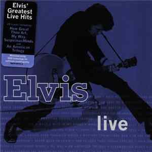 Download Elvis Presley - Elvis Live