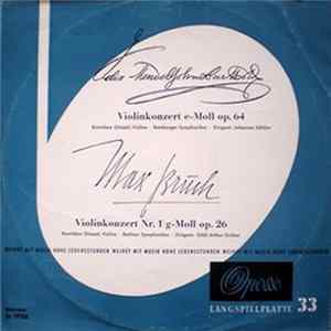 Download Felix Mendelssohn-Bartholdy, Max Bruch, Arthur Grüber, Bronislaw Gimpel, Berliner Symphoniker - Violinkonzert E-Moll Op. 64 / Violinkonzert Nr. 1 G-Moll Op. 26