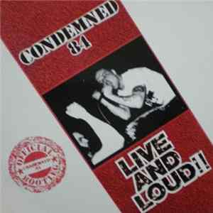 Download Condemned 84 - Live And Loud!!