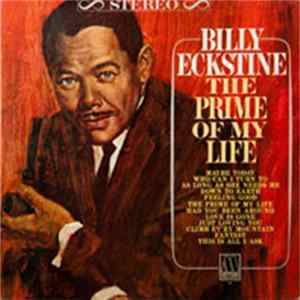 Download Billy Eckstine - The Prime Of My Life