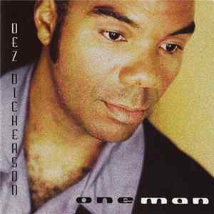 Download Dez Dickerson - Oneman