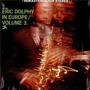 Download Eric Dolphy - In Europe / Volume 3.