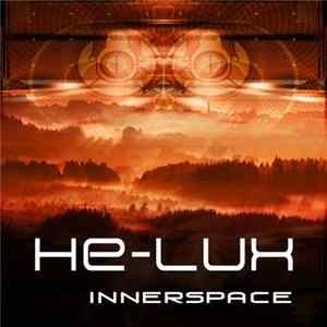 Download He-Lux - Innerspace EP