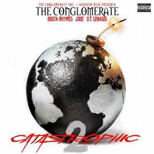 Download The Conglomerate - Catastrophic 2