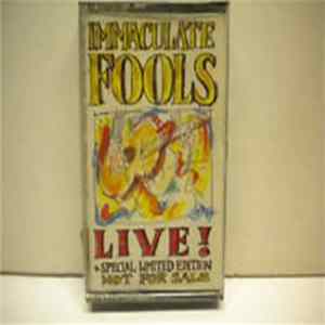 Download Immaculate Fools - Live