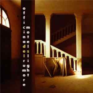 Download Officina Del Rumore - Motel's Light - The Second Album