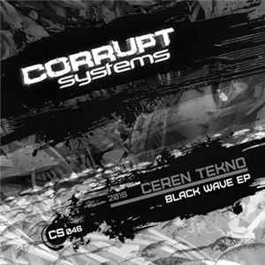Download Ceren Tekno - Black Wave EP